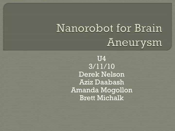nanorobot for brain aneurysm