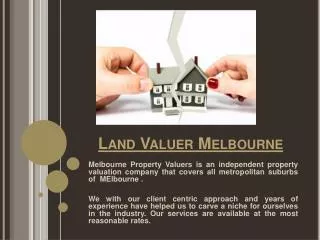 Land Valuers Melbourne