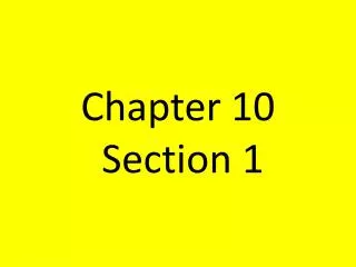 chapter 10 section 1