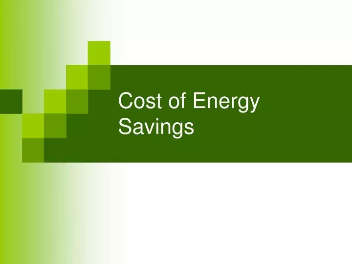 cost of energy savings