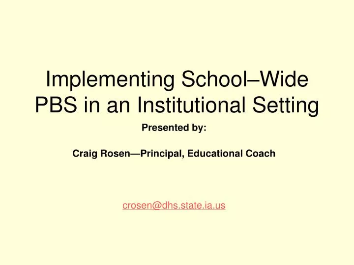 implementing school wide pbs in an institutional setting