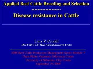 Applied Beef Cattle Breeding and Selection ------------------- Disease resistance in Cattle