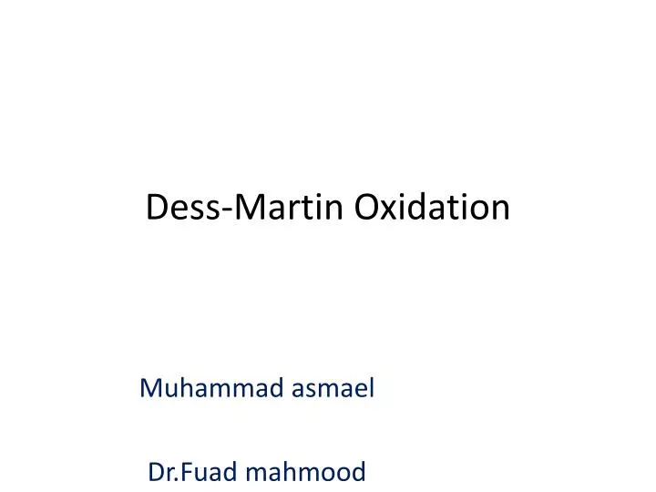 dess martin oxidation