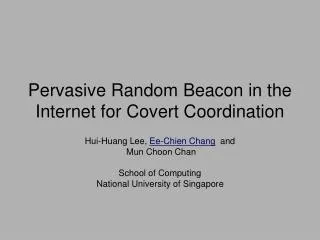 Pervasive Random Beacon in the Internet for Covert Coordination