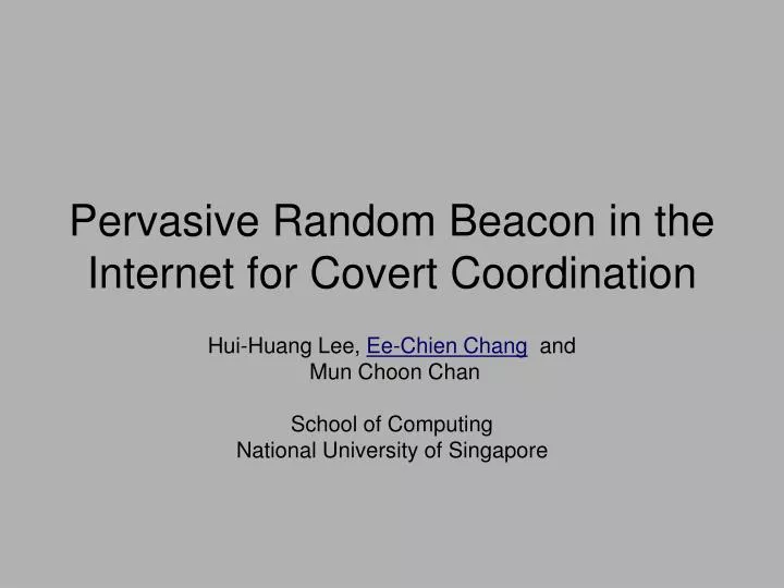 pervasive random beacon in the internet for covert coordination