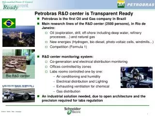 Petrobras R&amp;D center is Transparent Ready