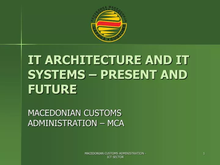 it architecture and it systems present and future