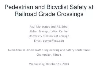 Pedestrian and Bicyclist Safety at Railroad Grade Crossings