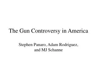 The Gun Controversy in America
