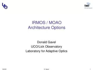 IRMOS / MOAO Architecture Options
