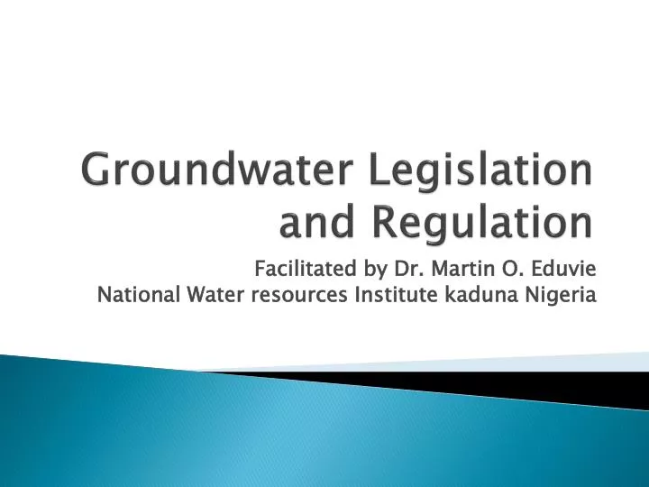 groundwater legislation and regulation