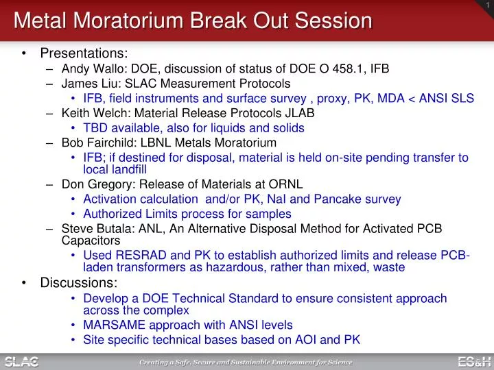 metal moratorium break out session