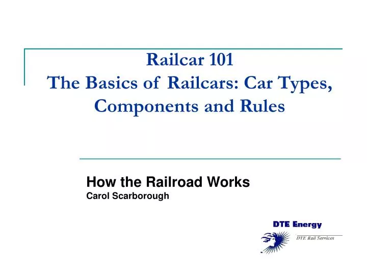 railcar 101 the basics of railcars car types components and rules
