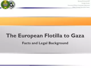 The European Flotilla to Gaza Facts and Legal Background