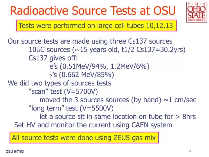 radioactive source tests at osu