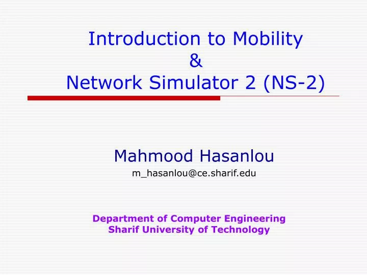 introduction to mobility network simulator 2 ns 2