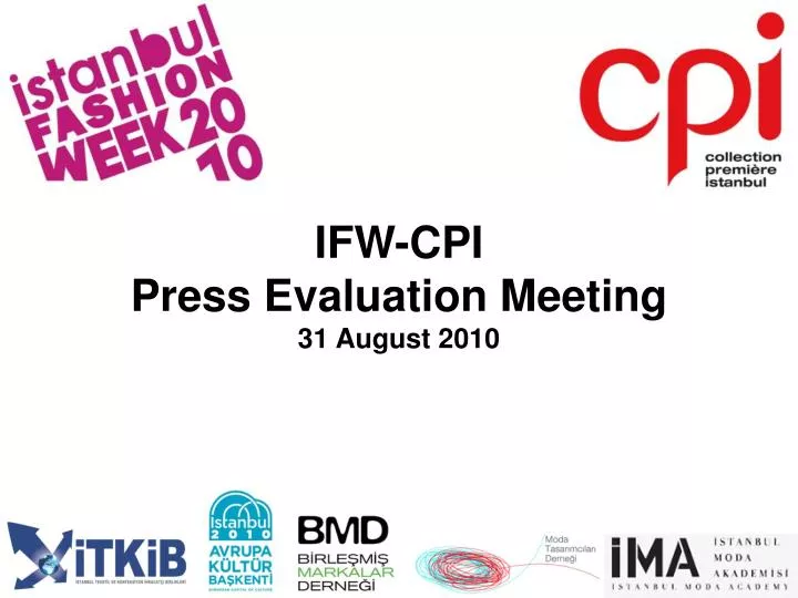 ifw cpi press evaluation meeting 31 august 2010