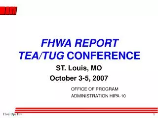 FHWA REPORT TEA/TUG CONFERENCE