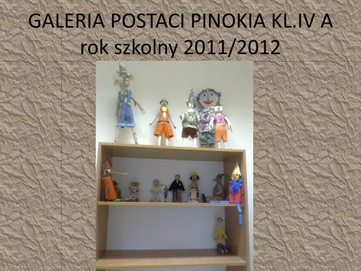 galeria postaci pinokia kl iv a rok szkolny 2011 2012