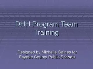 DHH Program Team Training