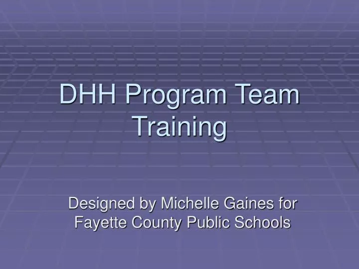 dhh program team training
