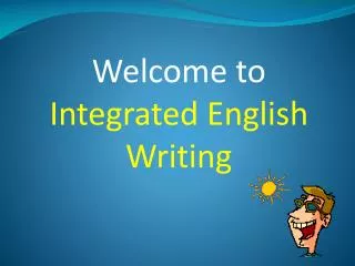 Welcome to Integrated English Writing