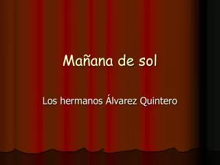 ma ana de sol