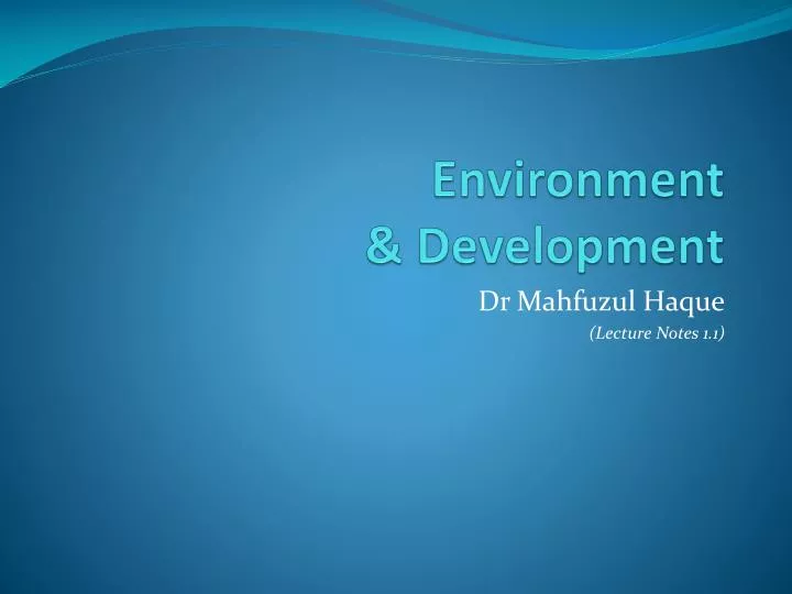 environment development