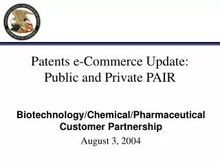 Patents e-Commerce Update: Public and Private PAIR