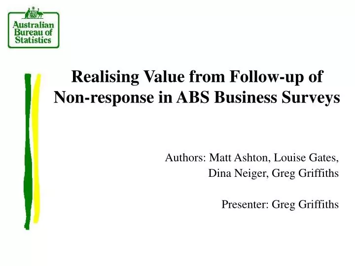 realising value from follow up of non response in abs business surveys