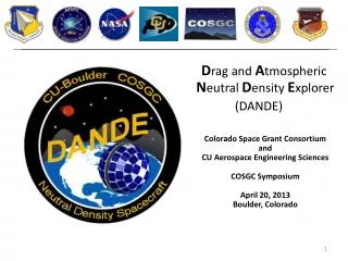 D rag and A tmospheric N eutral D ensity E xplorer (DANDE )