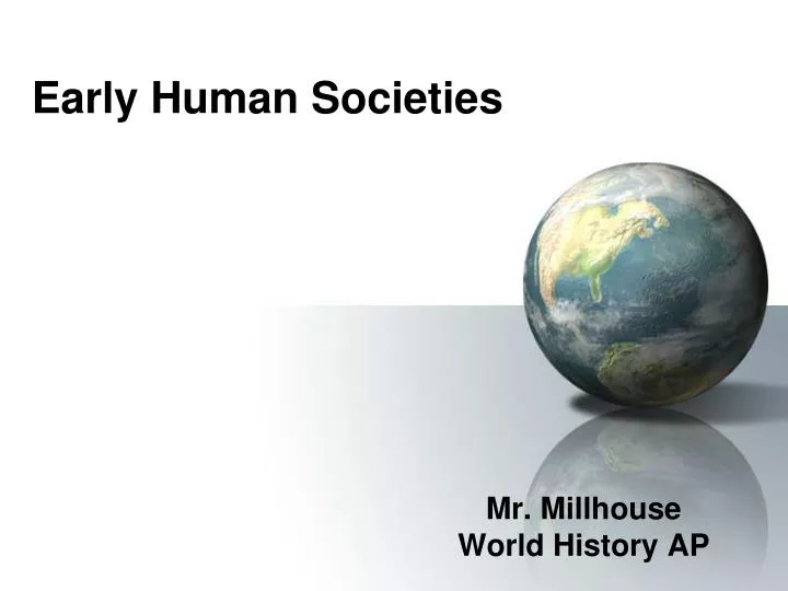 early human societies