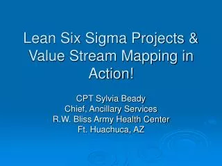 Lean Six Sigma Projects &amp; Value Stream Mapping in Action!