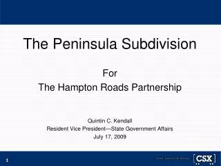 The Peninsula Subdivision For The Hampton Roads Partnership Quintin C. Kendall