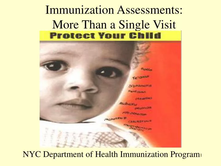 immunization assessments more than a single visit
