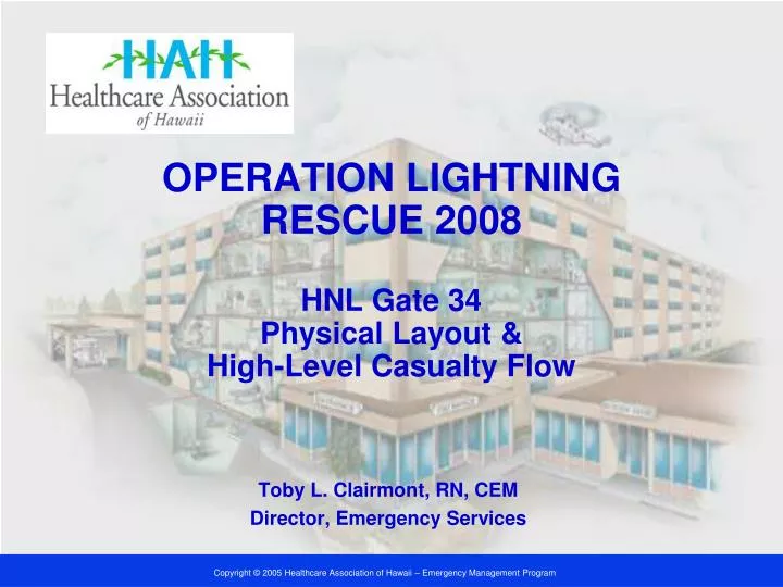 operation lightning rescue 2008 hnl gate 34 physical layout high level casualty flow