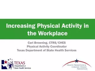 Increasing Physical Activity in the Workplace