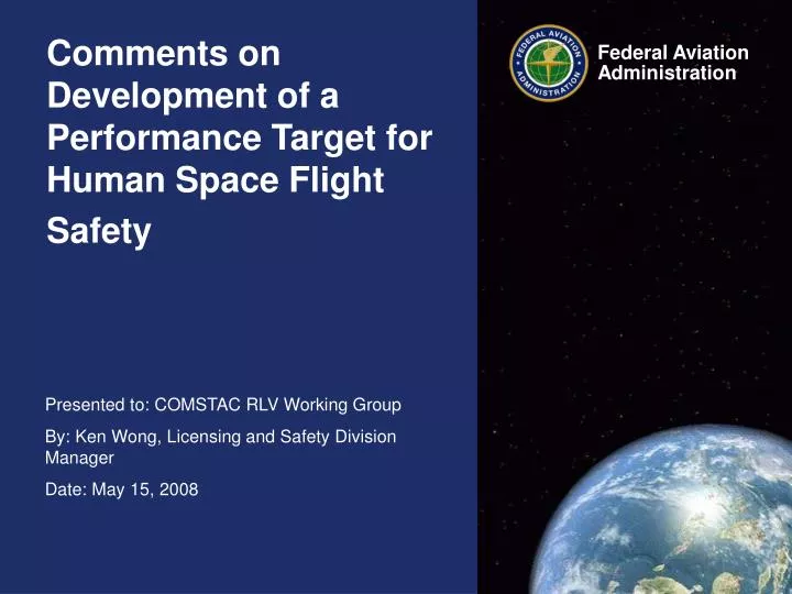 comments on development of a performance target for human space flight safety