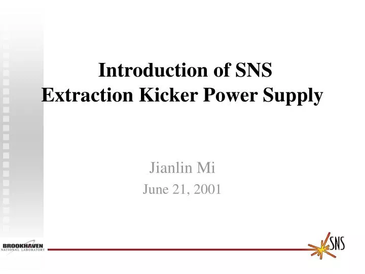 introduction of sns extraction kicker power supply