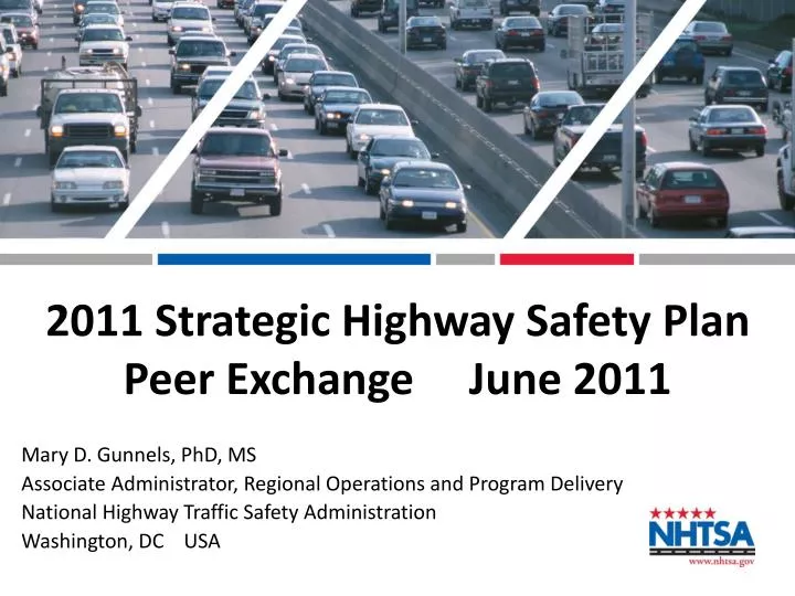 2011 strategic highway safety plan peer exchange june 2011