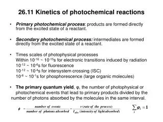 26.11 Kinetics of photochemical reactions
