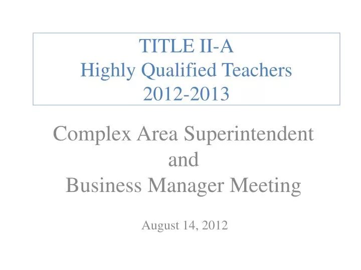 title ii a highly qualified teachers 2012 2013