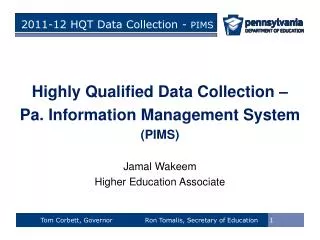 2011-12 HQT Data Collection - PIMS