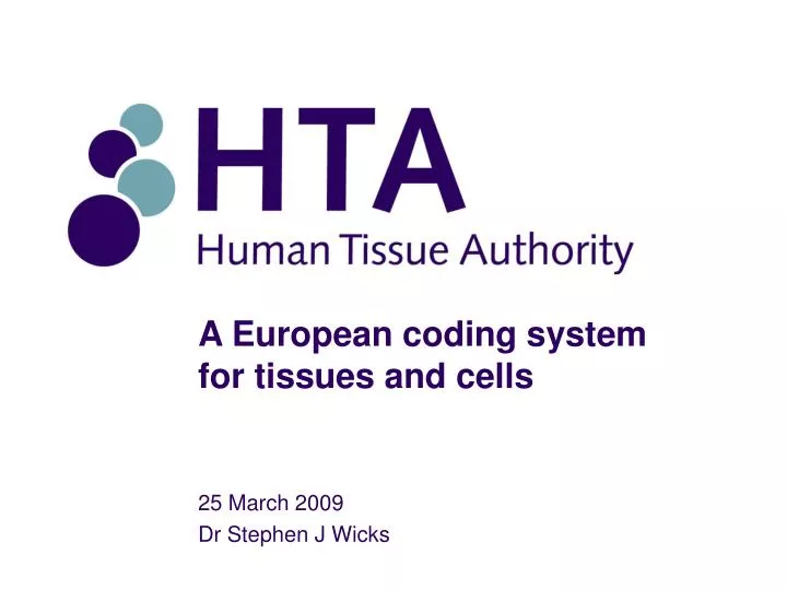 a european coding system for tissues and cells