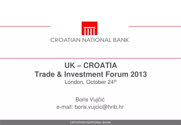 uk croatia trade investment forum 2013 london october 24 th