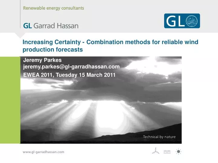 increasing certainty combination methods for reliable wind production forecasts