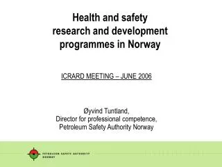 Health and safety research and development programmes in Norway