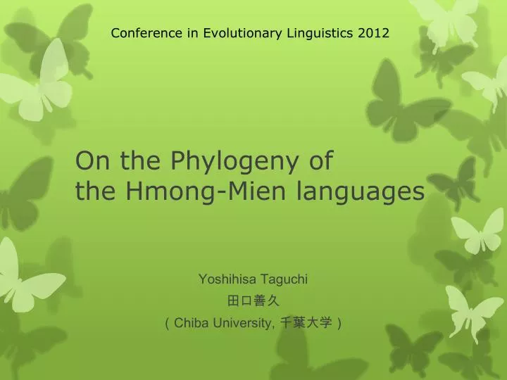 on the phylogeny of the hmong mien languages