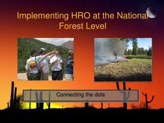 Implementing HRO at the National Forest Level