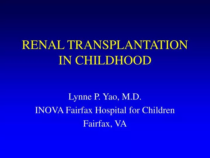 renal transplantation in childhood
